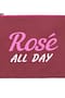 Rose all day